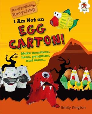 Book cover for I Am Not an Egg Carton!