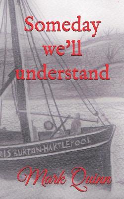 Book cover for Someday we'll understand