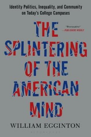 Cover of The Splintering of the American Mind