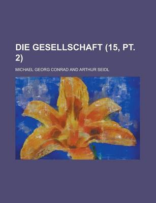 Book cover for Die Gesellschaft (15, PT. 2 )