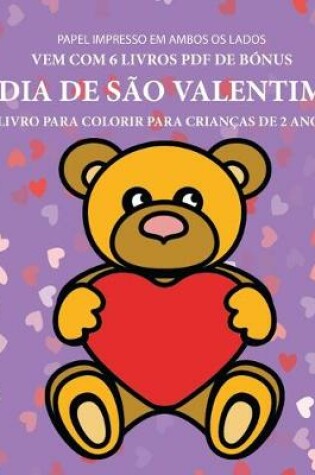 Cover of Livro para colorir para crianças de 2 anos (Dia de São Valentim)