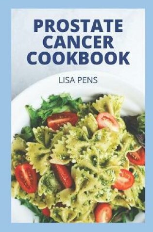 Cover of Prostate Cancer Cookbook