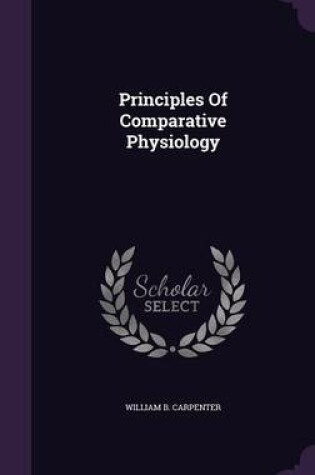 Cover of Principles of Comparative Physiology