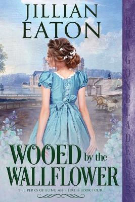 Book cover for Wooed by the Wallflower
