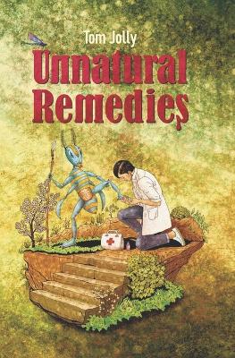 Book cover for Unnatural Remedies