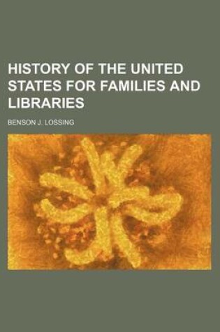 Cover of History of the United States for Families and Libraries