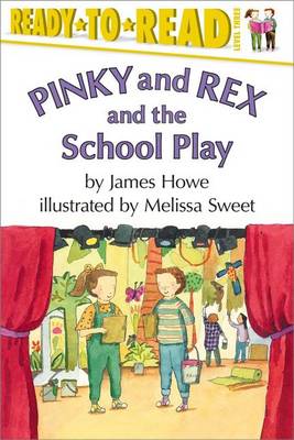 Cover of Pinky and Rex and the School Play