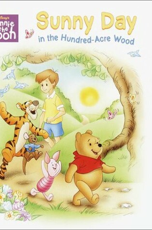 Cover of Sunny Day in the Hundred-Acre Wood