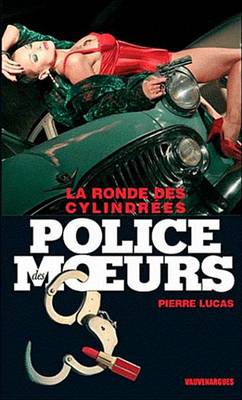 Book cover for Police Des Moeurs N230 La Ronde Des Cylindrees