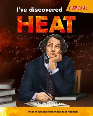 Cover of I've Discovered Heat!