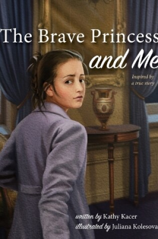 Cover of The Brave Princess and Me