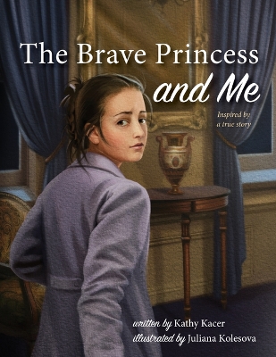 Book cover for The Brave Princess and Me