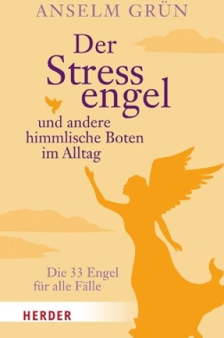 Cover of Der Stressengel Und Andere Himmlische Boten