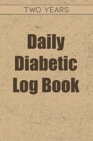 Cover of Daily Diabetic Log Book