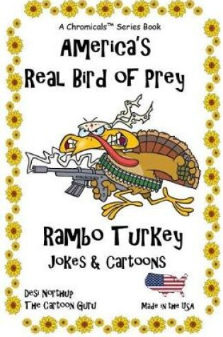 Cover of America's Real Bird of Prey - Rambo Turkey