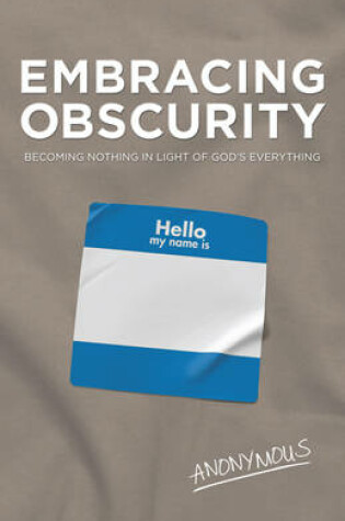 Cover of Embracing Obscurity