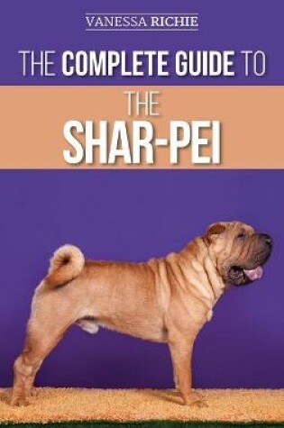 Cover of The Complete Guide to the Shar-Pei