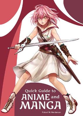 Book cover for Quick Guide to Anime and Manga