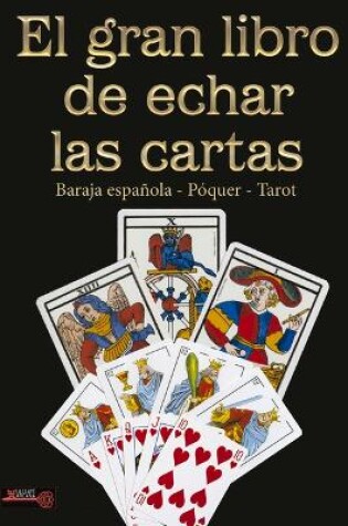 Cover of El Gran Libro de Echar Las Cartas