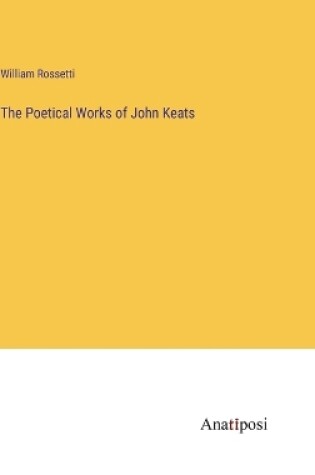 Cover of The Poetical Works of John Keats