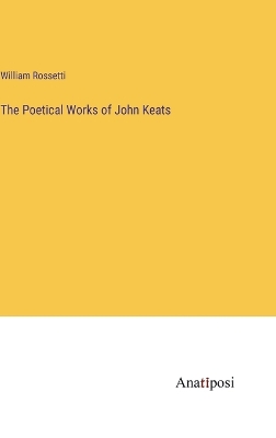 Book cover for The Poetical Works of John Keats