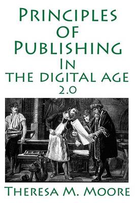 Book cover for Principles of Publishing in the Digital Age 2.0