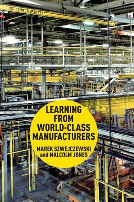 Book cover for Learning from World Class Manufacturers