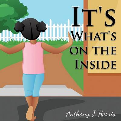 Book cover for It's What's on the Inside