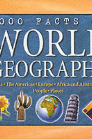 Cover of 1000 Facts on World Geography