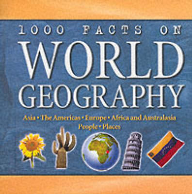 Book cover for 1000 Facts on World Geography