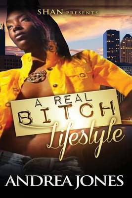 Book cover for A Real Bitch Lifestyle