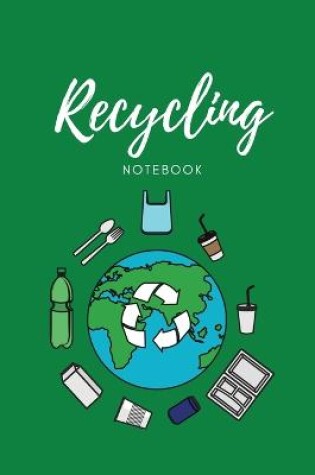 Cover of Recycling Notebook