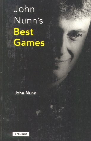 Cover of John Nunn's Best Games, 1985-1993