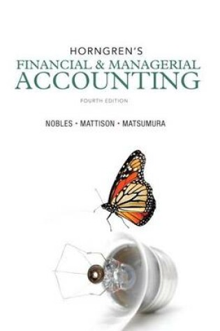 Cover of Horngren's Financial & Managerial Accounting with MyAccountingLab with Pearson eText Package