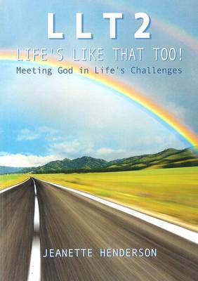 Book cover for LLT2 - Life's Like That Too!