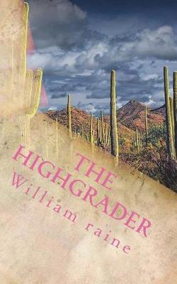 Book cover for The Highgrader