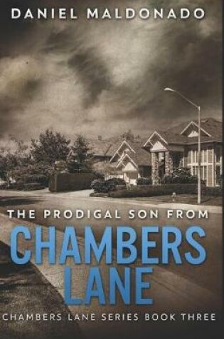 Cover of The Prodigal Son From Chambers Lane