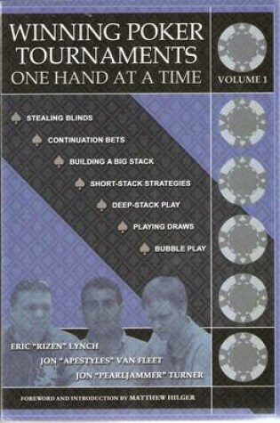 Cover of Winning Poker Tournaments One Hand at a Time