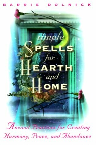 Cover of Simple Spells for Hearth & Home