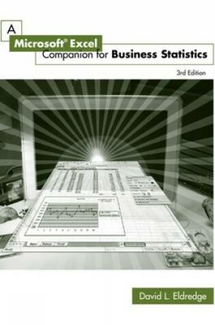 Cover of A Microsoft Excel Companion for Business Statistics