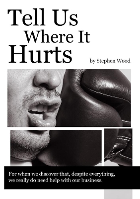 Book cover for Tell Us Where It Hurts