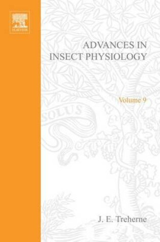 Cover of Advances in Insect Physiology Vol 9 APL