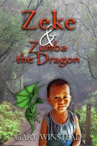 Cover of Zeke and Zumba the Dragon