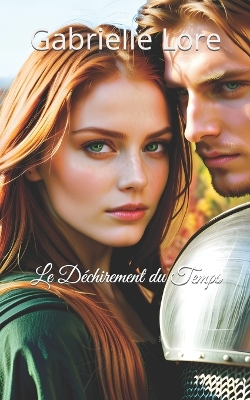 Book cover for Le Déchirement du Temps