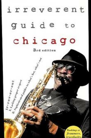 Cover of Frommer's Irreverent Guide to Chicago