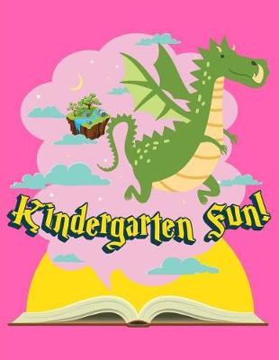 Book cover for Kindergarten Fun Dragon Composition Notebook
