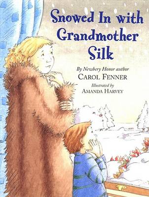 Book cover for Snowed in the Grandmother Silk