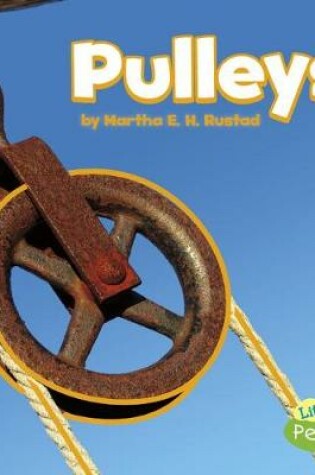 Cover of Pulleys (Simple Machines)