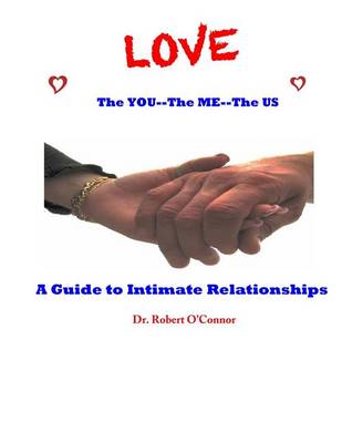 Book cover for LOVE--The You, The Me, The US