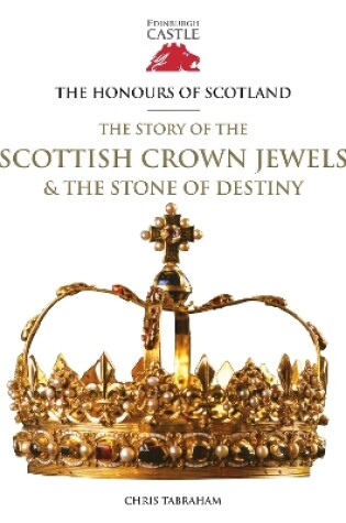 Cover of The Honours of Scotland